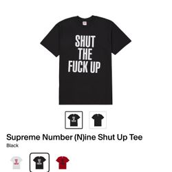 Supreme Number (Nine Shut Up Tee Size XL
