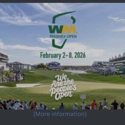 WM Phoenix Open 1x GA Ticket For Saturday 