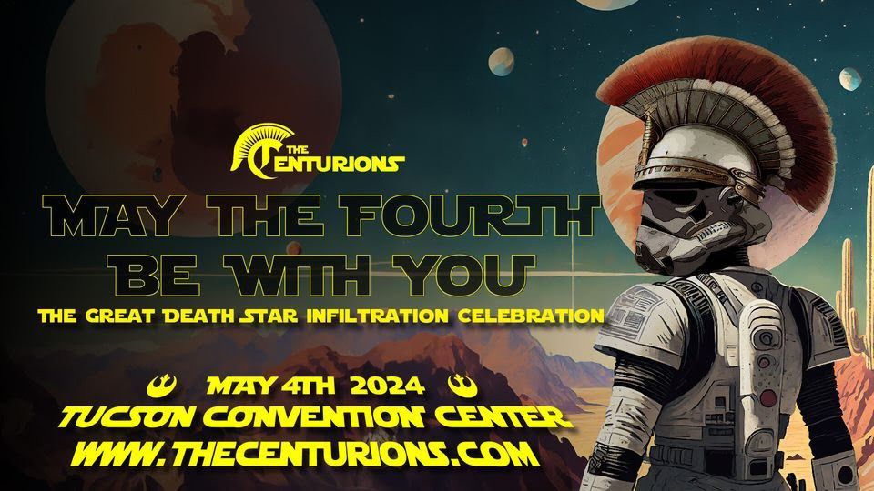 The Centurions May The Fourth Be With You Tickets 