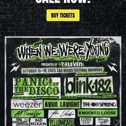 3x When We We’re Young Day 1 Tickets 