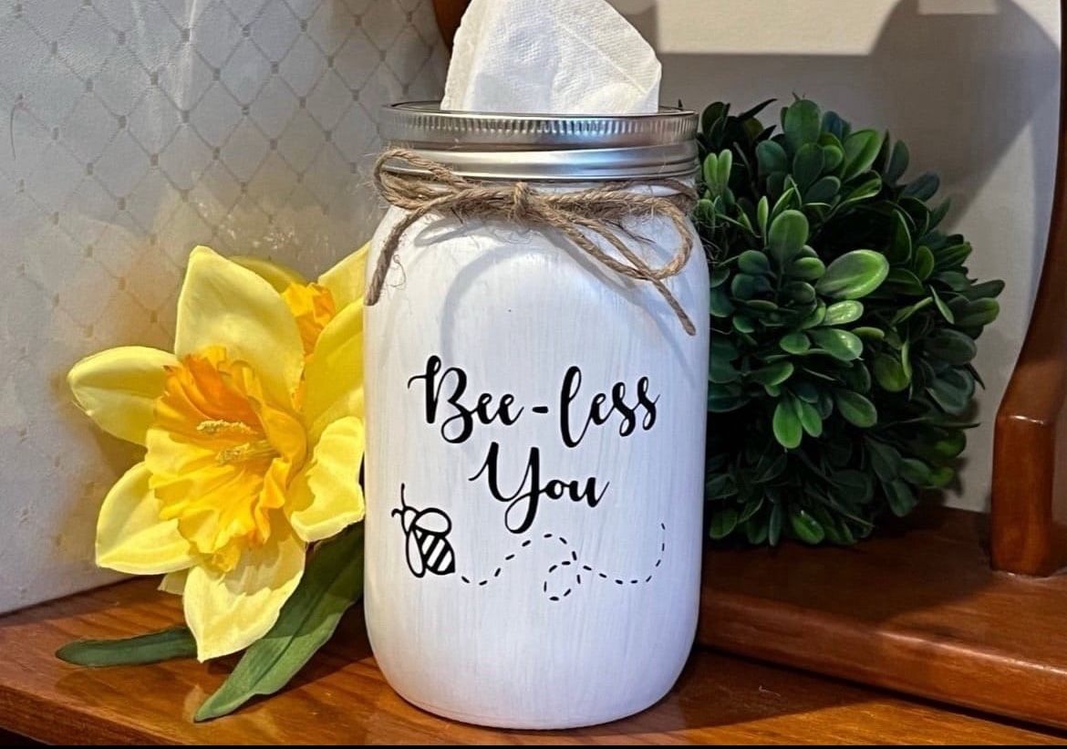 Chalk painted Mason Jar Tissue Holder spring gift - BEE-LESS YOU