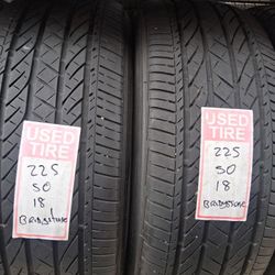 2 used Tires 225/50r18 Bridgestone 🤑 free Installation and balance ‼️ 👌 