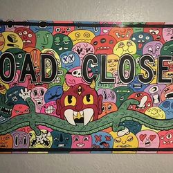 Road closed street sign artwork