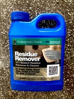 Residue Remover 511 Sealant Residue MADE IN USA Remover & Cleaner