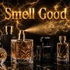 Smell Good 