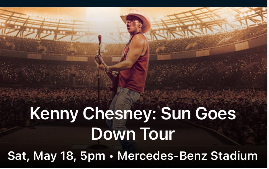 Kenny Chesney: Sun Goes Down Tour - ATL, Ga 6/18/ -2 Tickets Mercedes Benz Club