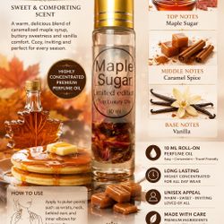 Maple Sugar 10 mL Roll-On Perfume Oil Sweet Caramel Vanilla Gourmand Scent  Maple Sugar is a warm, comforting gourmand fragrance with the delicious ar