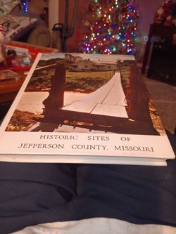  Historic Sights Of Jefferson County Missouri 