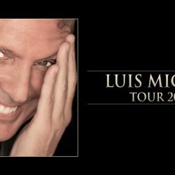 3 Tickets To Luis Miguel Concert Is Available 