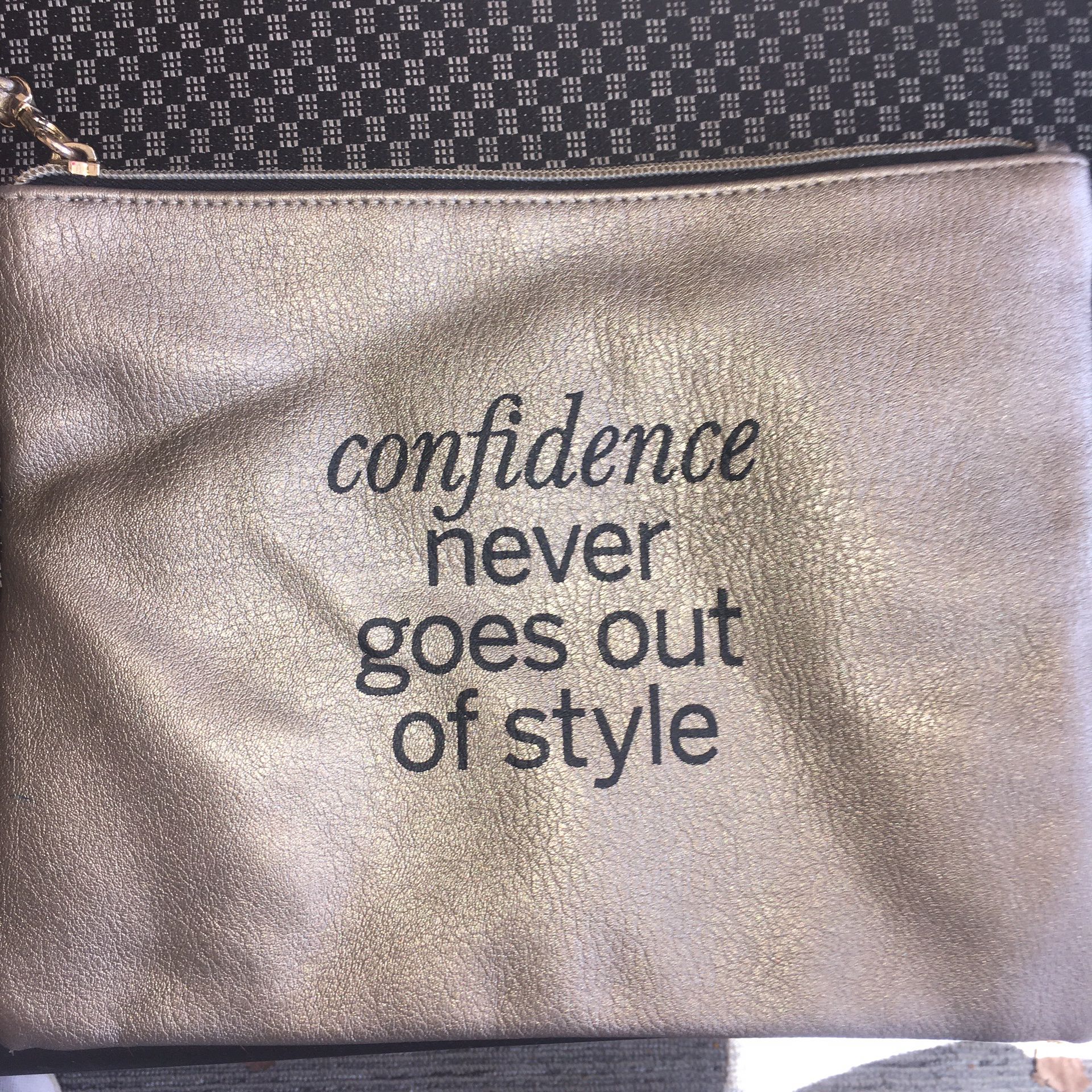 confidence never goes out of style bag