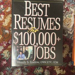 Best Résumé For $100,000 Jobs