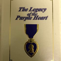 The Legacy of the Purple Heart - Second Edition 1991