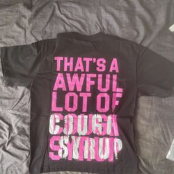 “That’s A Awful Lot Cough Syrup” Shirt and Short Men’s Medium