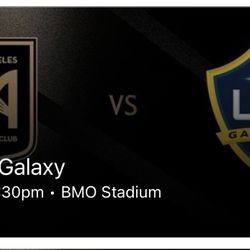 LAFC v. GALAXY (2 Tickets)