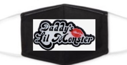 Daddy’s Little Monster Face Mask