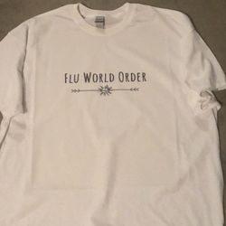 Flu World Order Shirt
