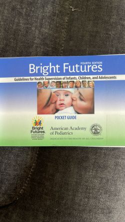 Bright Futures Fourth Edition Spiral Bound