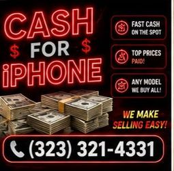 I Buy Iphones Best Cash buyer $$$ Sell iPhone