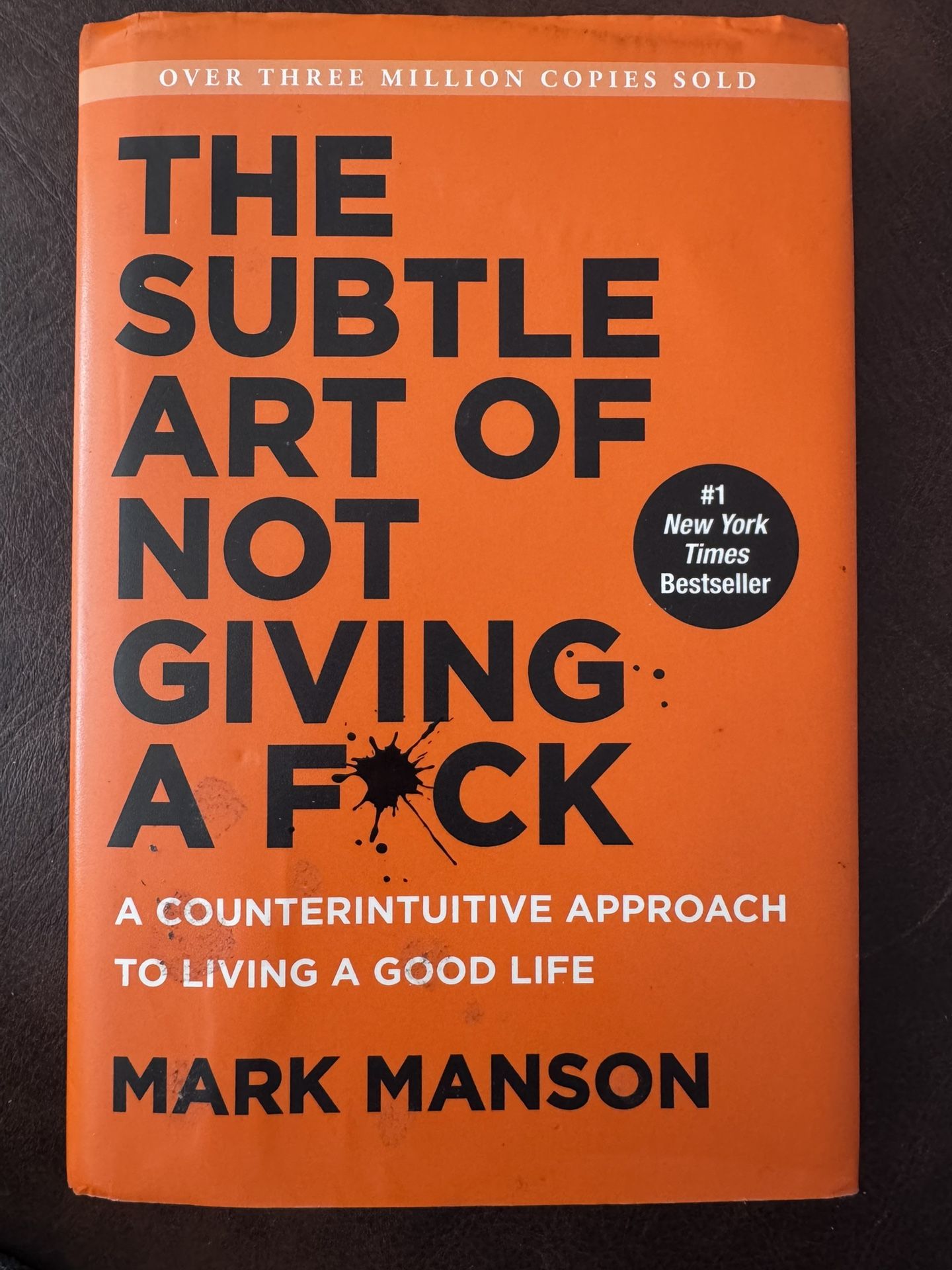 The Subtle Art Of Not Giving A F*CK