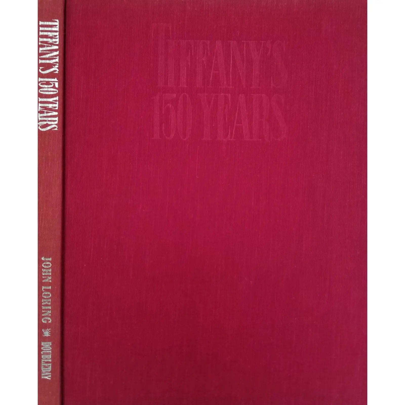 Tiffany's 150 Years by John Loring First Edition 1987