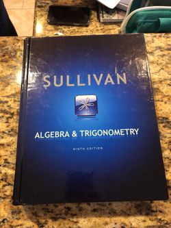 Sullivan Algebra and Trigonometry 9th Edition Pearson