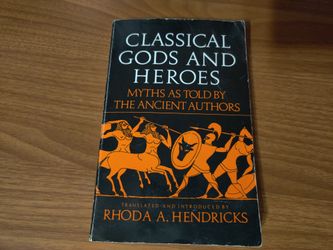 Classical God's and Heroes by Rhoda Hendricks