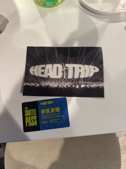 HEADTRIP SHUTTLE PASS