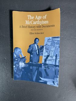The Age of Mccarthyism: A Brief History with Docum