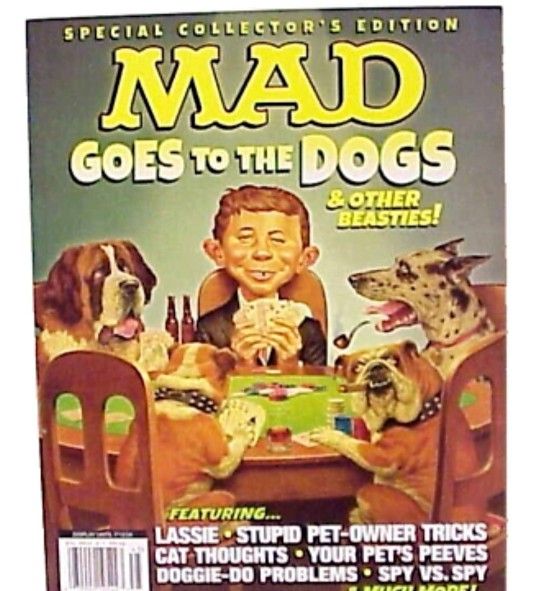 MAD GOES TO THE DOGS & OTHER BEASTIES! SPECIAL COLLECTOR'S EDITION MAGAZINE