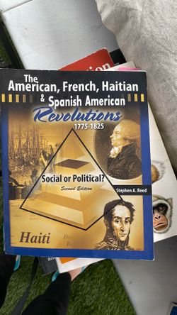 The American, French, Haitian, and Spanish American Revolution’s 1(contact info removed)