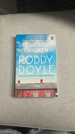Life Without Children by Roddy Doyle