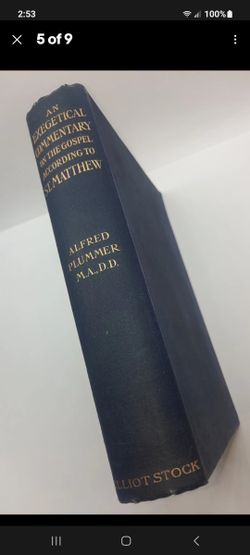 An Exegetical Commentary on The Gospel Of Matthew Afred Plummer 2nd Edition 1910