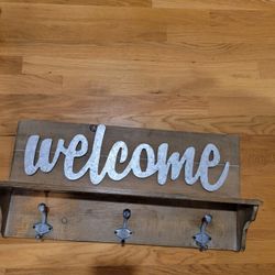 Welcome Sign / Coat Rack