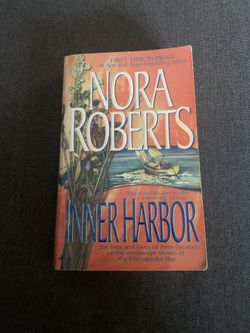 Nora Roberts 'Inner Harbor The conclusion to the stunning trilogy