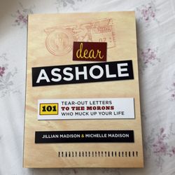 Dear Asshole Book w/Actual Letter to Give!