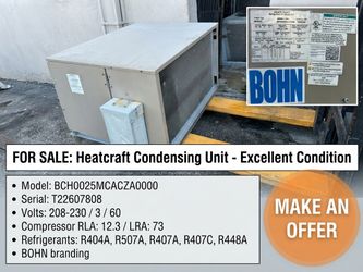 Condensing unit equipment: BOHN / Heatcraft Commercial Condensing Unit