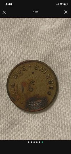 Vintage Free Bus Or Free Parking Downtown Bellingham Washington Transit Token