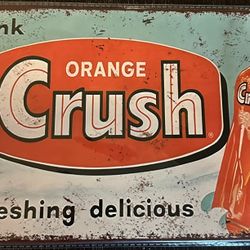 Orange Crush Metal Sign 