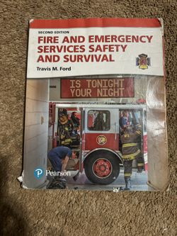 Fire And Emergency Services Safety And Survival By Travis M. Ford Second Edition