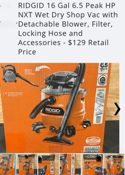 RIDGID
16 Gallon 6.5 Peak HP NXT Shop Vacuum Wet Dry Vac with Detachable Blower,