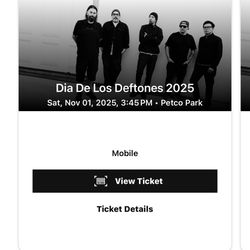 2 GA Deftones Tickets For 11/1