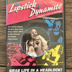 Lipstick & Dynamite: The First Ladies of Wrestling