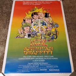 1979 More American Graffiti Movie Poster RON HOWARD Paul Le Mat CANDY CLARK Style C.