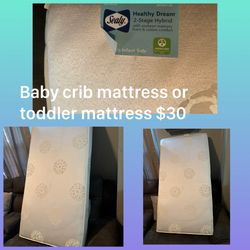Baby crib mattress or toddler mattress $30  Very clean 