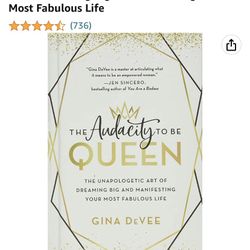 The audacity To Be Queen By Gina DeVee