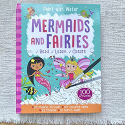 Mermaids and Fairies: Read, Learn, Create Activity Book