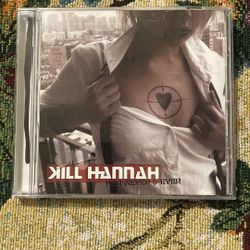 Kill Hannah|| Forever & Ever CD 