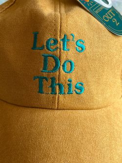 Let’s Do This Hat - New