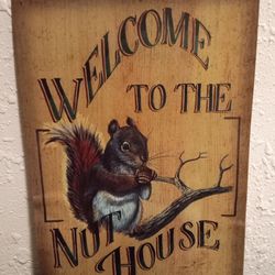 "Welcome To The 🥜 Nut 🥜 House Metal Sign Thumbnail