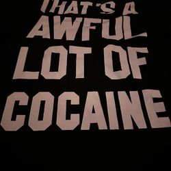 Awful lot of cough syrup shirt